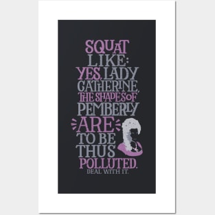 Squat Like the Shades of Pemberly Are to be Thus Polluted Posters and Art